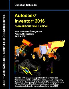 Autodesk Inventor 2016 - Dynamische Simulation - Schlieder, Christian