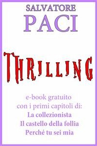 Thrilling (eBook, ePUB) - Paci, Salvatore