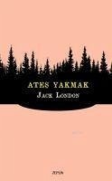 Ates Yakmak - London, Jack