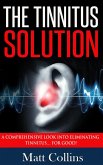 The Tinnitus Solution (eBook, ePUB) The Tinnitus Solution (eBook, ePUB)