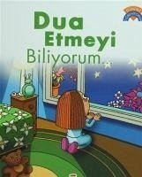 Dua Etmeyi Biliyorum - Özmen, Cigdem