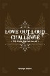 Love Out Loud: 30 Day Devotional... - Bild 1