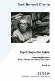 Die Psychologie des Spiels (eBook, PDF)