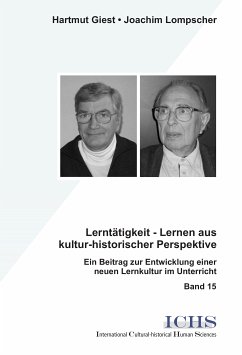 Lerntätigkeit - Lernen aus kultur-historischer Perspektive (eBook, PDF) - Giest, Hartmut; Lompscher, Joachim
