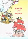 Luddi und Karlo