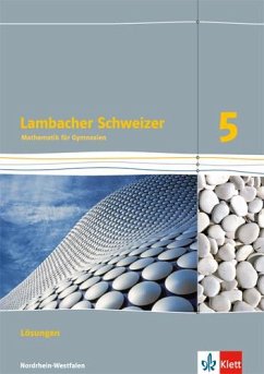 Lambacher Schweizer. Lösungen 5. Schuljahr. Nordrhein-Westfalen