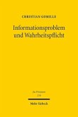 Informationsproblem und Wahrheitspflicht