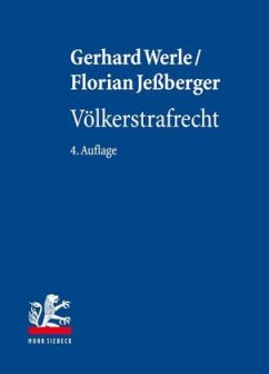 Völkerstrafrecht - Werle, Gerhard;Jeßberger, Florian