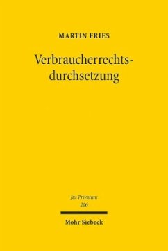 Verbraucherrechtsdurchsetzung - Fries, Martin