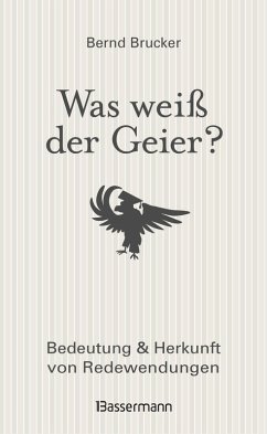 Was weiß der Geier? (eBook, ePUB) - Brucker, Bernd