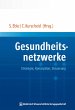 Gesundheitsnetzwerke (eBook, PDF) - Bild 1