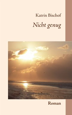 Nicht genug (eBook, ePUB)