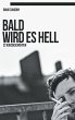 Bald wird es hell (eBook, ePUB) - Bild 1