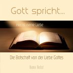 Gott spricht - Die Botschaft von der Liebe Gottes (MP3-Download)