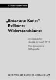 &quote;Entartete Kunst&quote;. Exilkunst. Widerstandskunst (eBook, PDF)