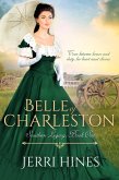 Belle of Charleston (Southern Legacy, #1) (eBook, ePUB)