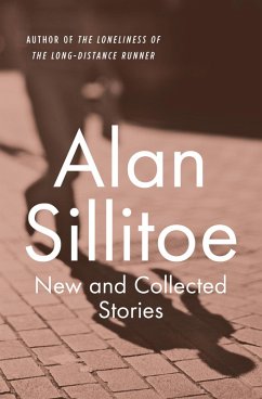 New and Collected Stories (eBook, ePUB) - Sillitoe, Alan