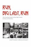 Run, Big Lady, Run (eBook, ePUB)