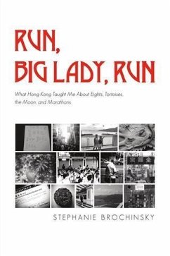 Run, Big Lady, Run (eBook, ePUB) - Brochinsky, Stephanie