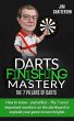 Darts Finishing Mastery: The 7 Pillars... - Bild 1