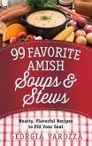 99 Favorite Amish Soups and Stews (eBook, ePUB) 99 Favorite Amish Soups and Stews (eBook, ePUB)