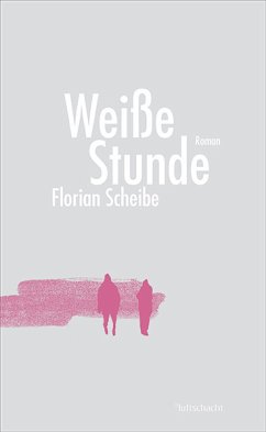 Weiße Stunde (eBook, ePUB) - Scheibe, Florian