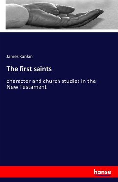 The first saints - Rankin, James