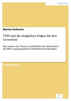 TTIP und die möglichen Folgen für den Geoschutz (eBook, PDF) - Hofmeier, Marion