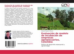 Evaluación de modelo de incubación de empresas agropecuarias, Colombia