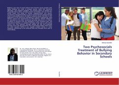 Two Psychosocials Treatment of Bullying Behavior in Secondary Schools