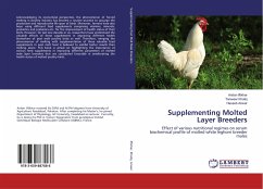 Supplementing Molted Layer Breeders - Iftikhar, Arslan;Khaliq, Tanweer;Anwar, Haseeb