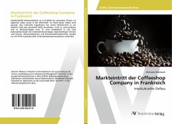 Markteintritt der Coffeeshop Company in Frankreich