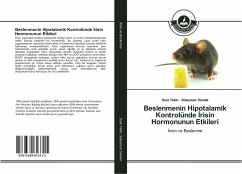 Beslenmenin Hipotalamik Kontrolünde ¿risin Hormonunun Etkileri - Tekin, Suat;Sandal, Süleyman