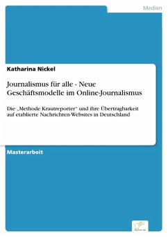 Journalismus für alle - Neue Geschäftsmodelle im Online-Journalismus (eBook, PDF) - Nickel, Katharina
