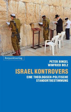 Israel kontrovers (eBook, ePUB) - Bingel, Peter; Belz, Winfried