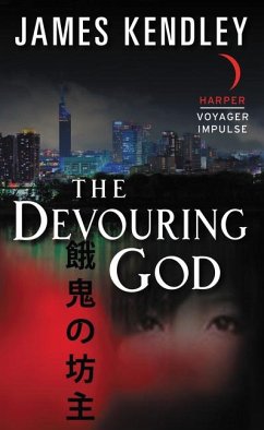 The Devouring God - Kendley, James