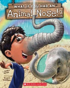 What If You Had an Animal Nose? - Markle, Sandra