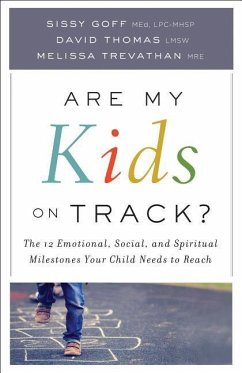 Are My Kids on Track? - Goff, Sissy; Trevathan Melissa Mre; Thomas David Lmsw