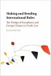 Making and Bending International Rules - Bild 1