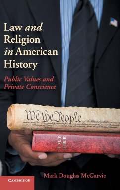 Law and Religion in American History - Mcgarvie, Mark Douglas