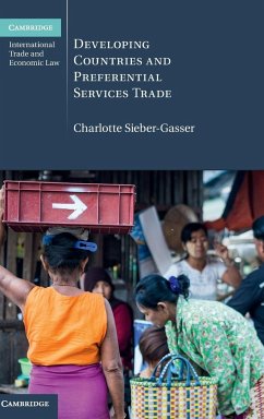 Developing Countries and Preferential Services Trade - Sieber-Gasser, Charlotte