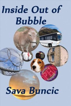 Inside Out of Bubble: Volume 1 - Buncic, Sava
