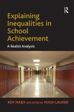 Explaining Inequalities in School Achievement - Nash, Roy