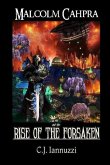 Malcolm Cahpra: Rise of the Forsaken