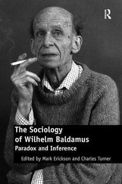 The Sociology of Wilhelm Baldamus