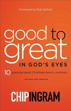 Good to Great in God's Eyes - Ingram, Chip