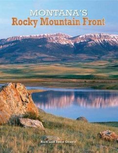 Montana's Rocky Mountain Front - Graetz, Rick