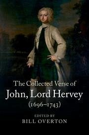 The Collected Verse of John, Lord Hervey (1696-1743) - Lord Hervey