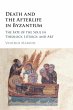 Death and the Afterlife in Byzantium - Bild 1