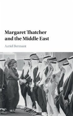 Margaret Thatcher and the Middle East - Bermant, Azriel